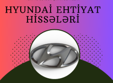 Hyundai Ehtiyat Hisseleri