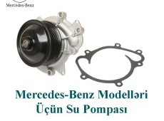 Mercedes-Benz Modelləri Üçün Su Pompası